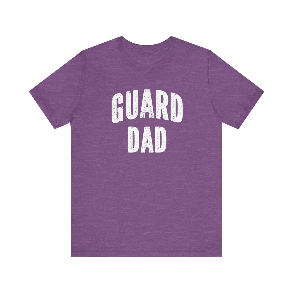 Guard Dad Short Sleeve Tee