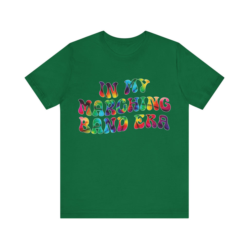In My Marching Band Era Short Sleeve Tee