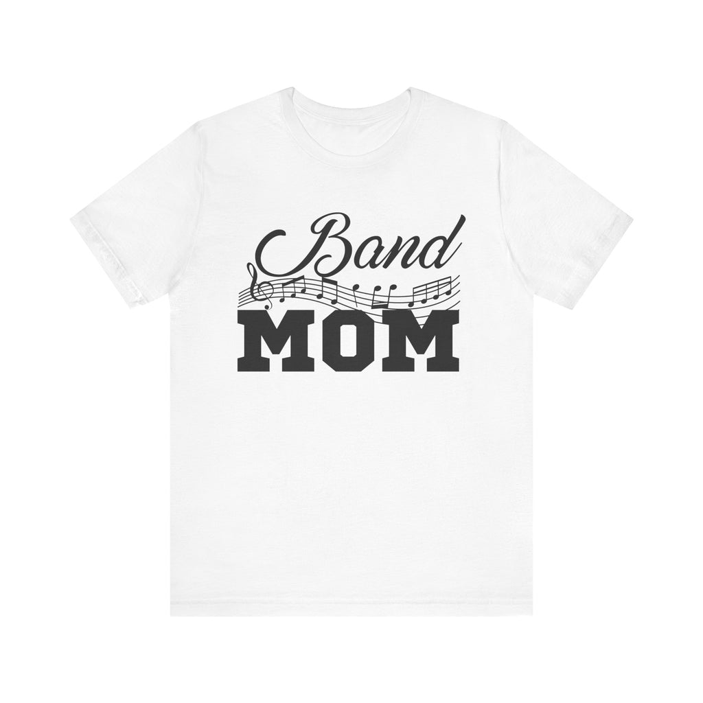 Band Mom Short Sleeve Tee