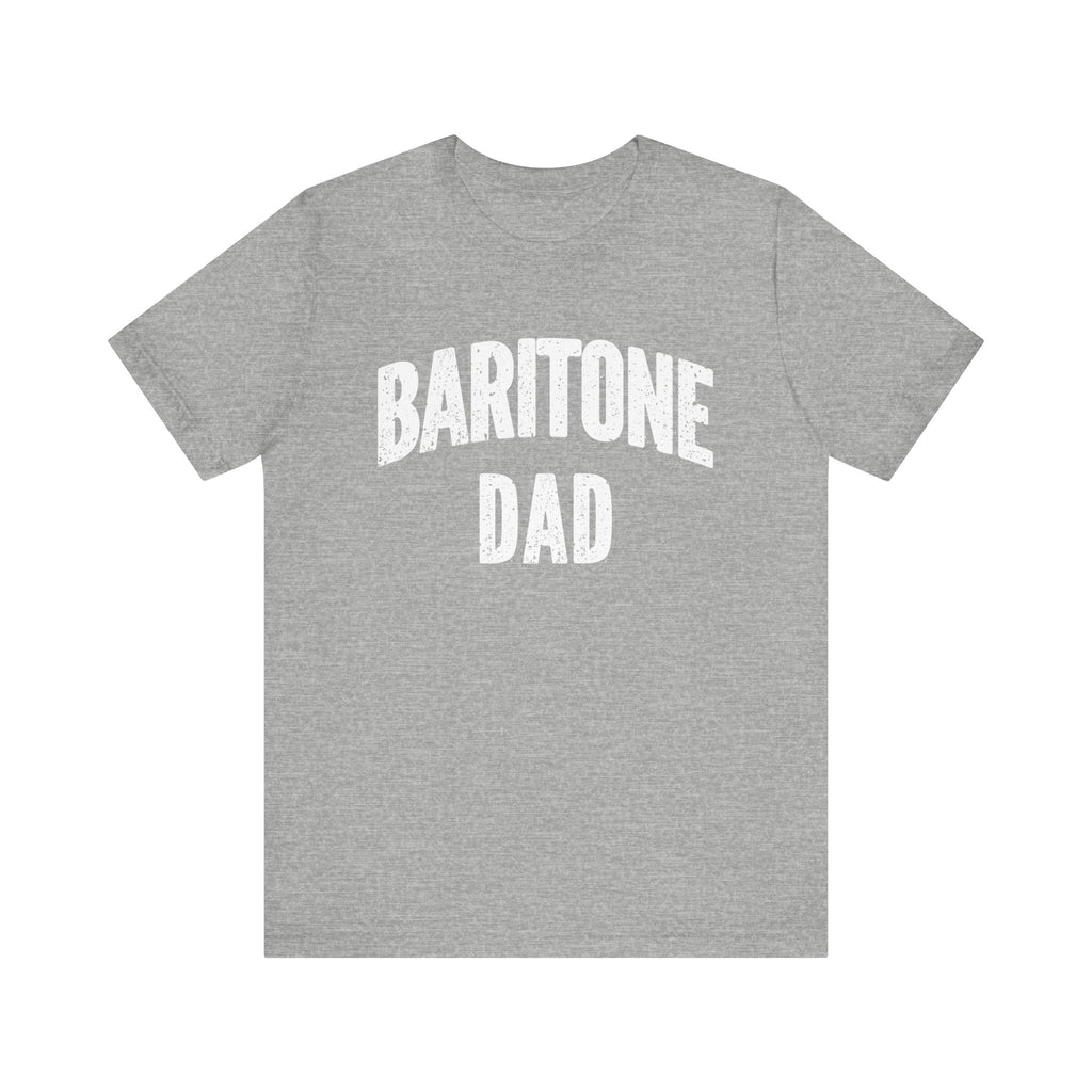 Baritone Dad Short Sleeve Tee