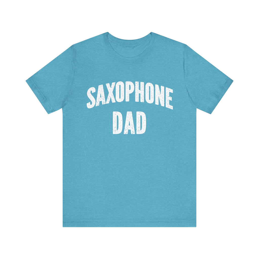 Saxophone Dad Short Sleeve Tee