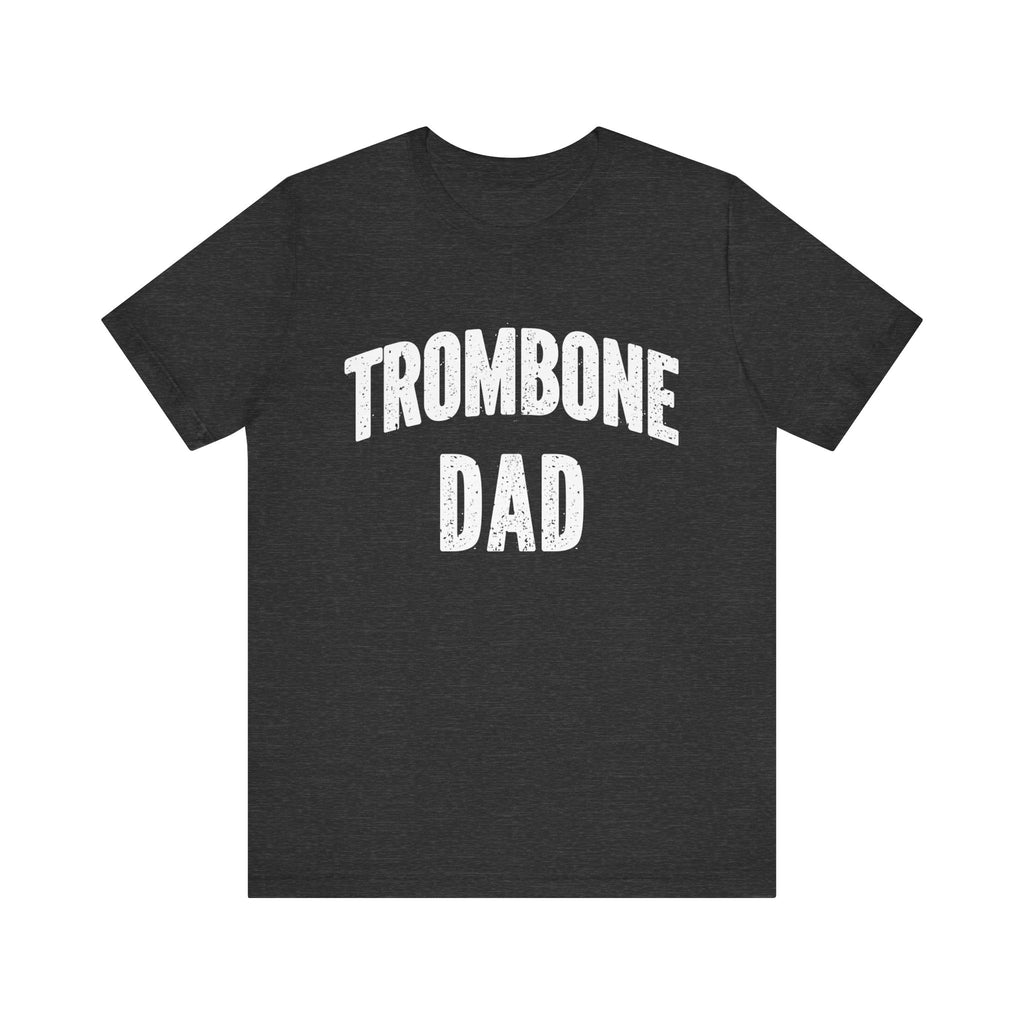 Trombone Dad Short Sleeve Tee
