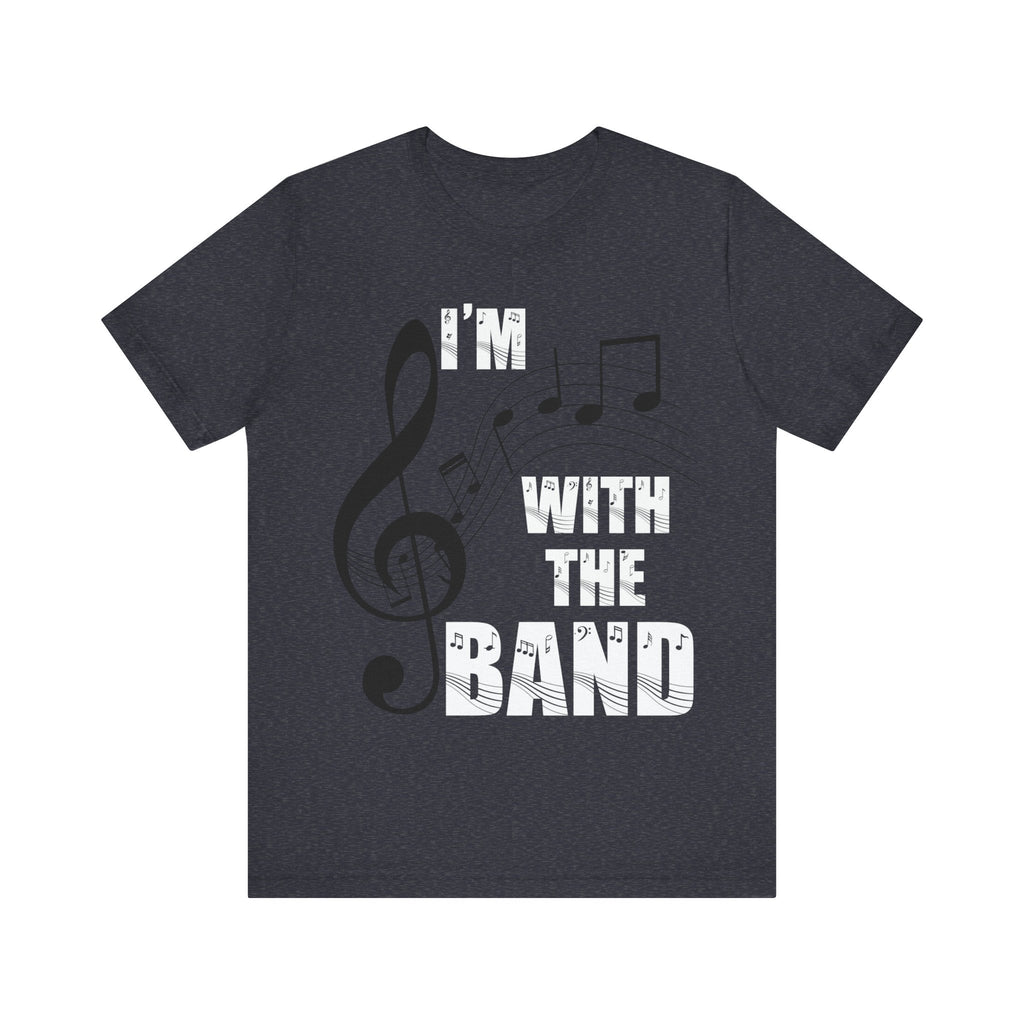 I'm With The Band Short Sleeve Tee