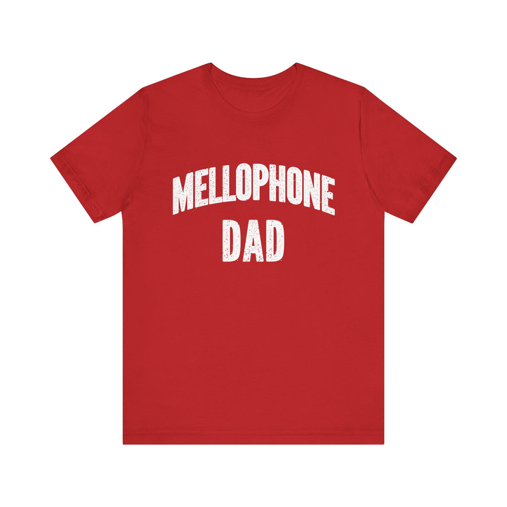 Mellophone Dad Short Sleeve Tee