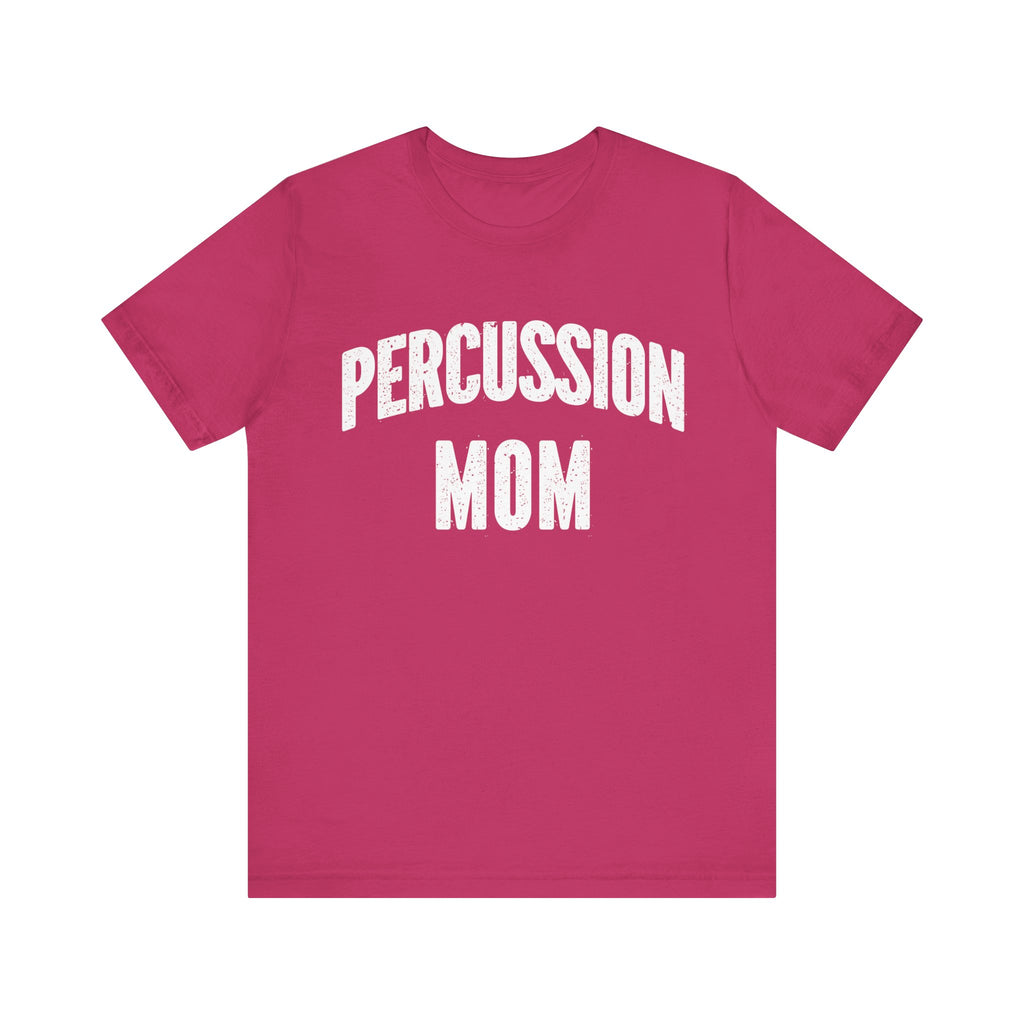 Percussion Mom Short Sleeve Tee
