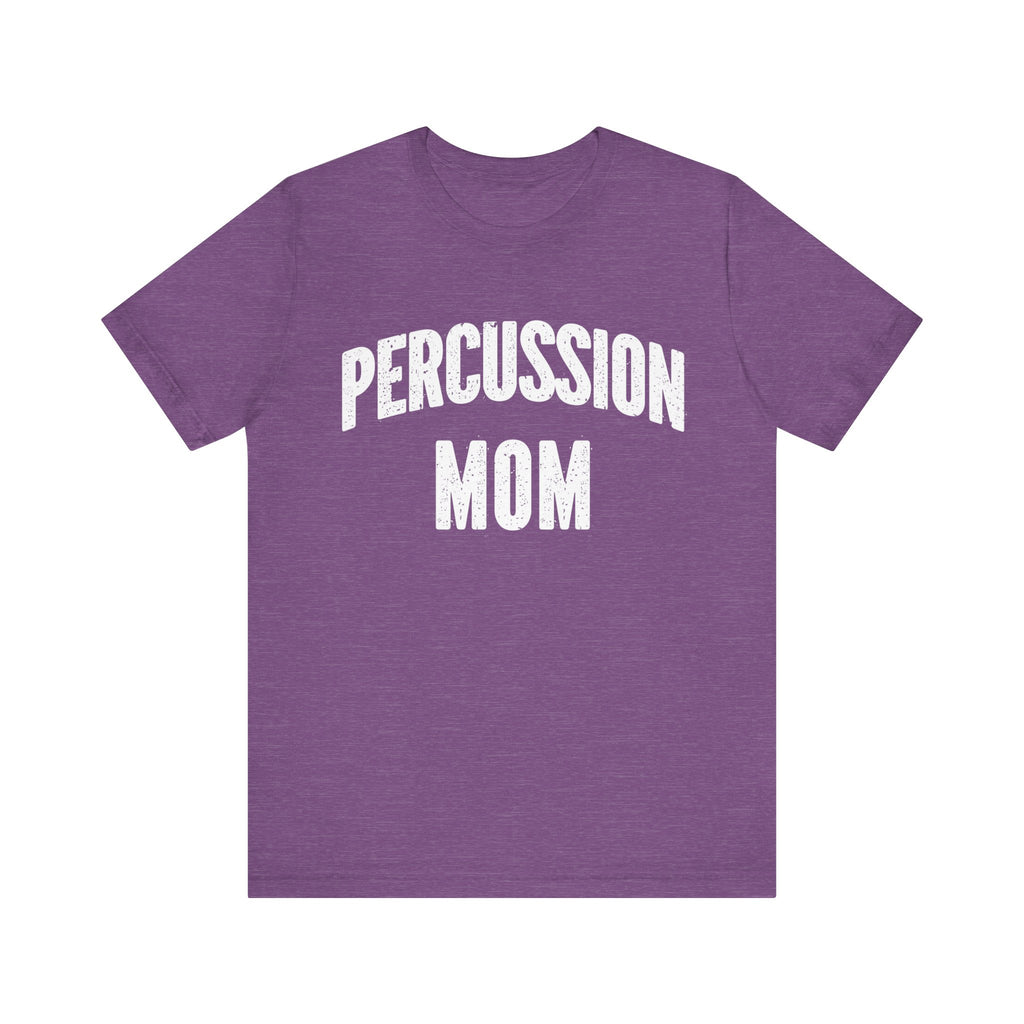 Percussion Mom Short Sleeve Tee
