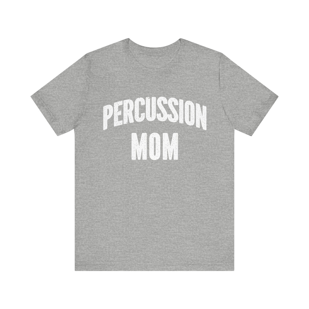 Percussion Mom Short Sleeve Tee