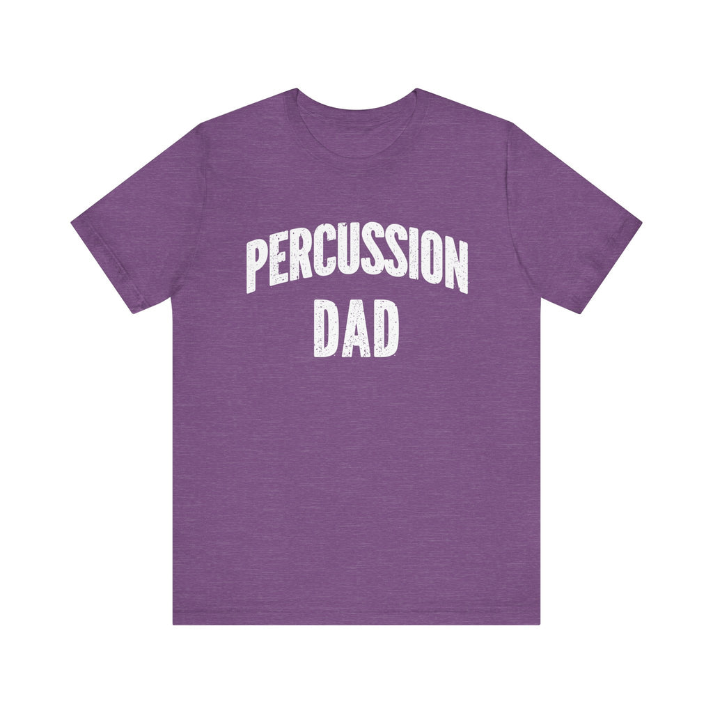 Percussion Dad Short Sleeve Tee