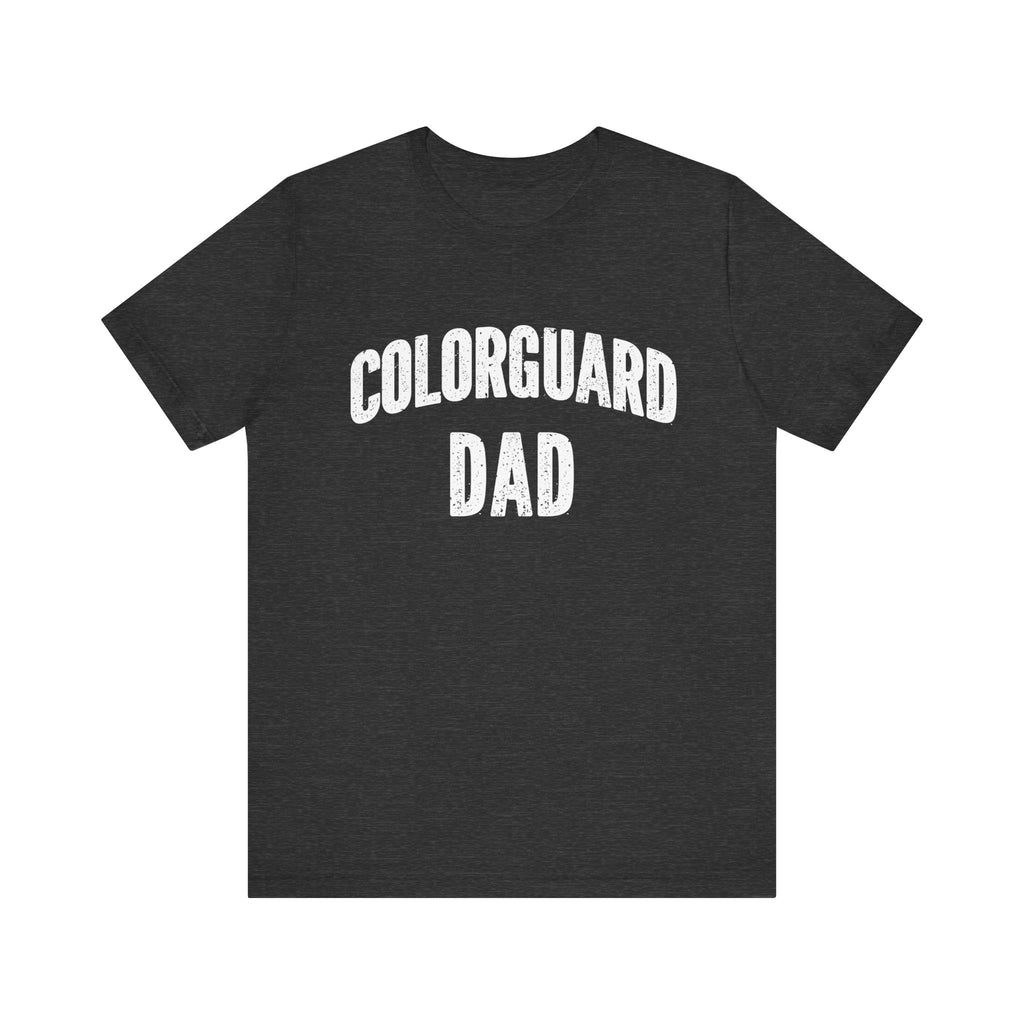 Colorguard Dad Short Sleeve Tee