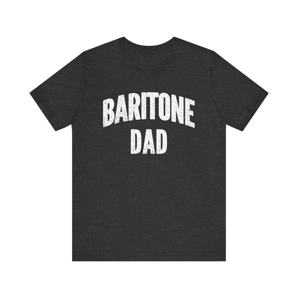 Baritone Dad Short Sleeve Tee