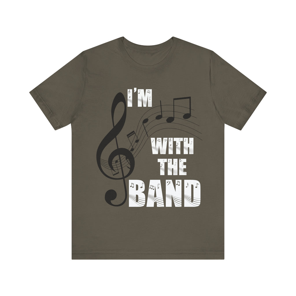 I'm With The Band Short Sleeve Tee