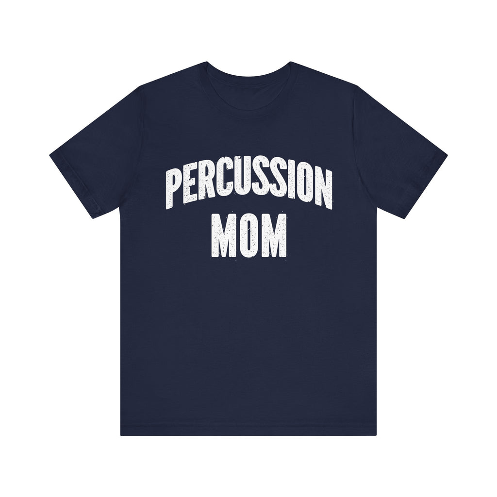 Percussion Mom Short Sleeve Tee