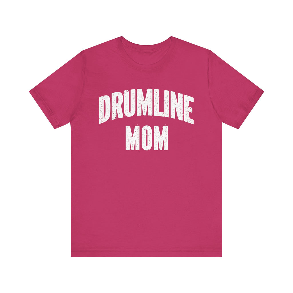 Drumline Mom Short Sleeve Tee