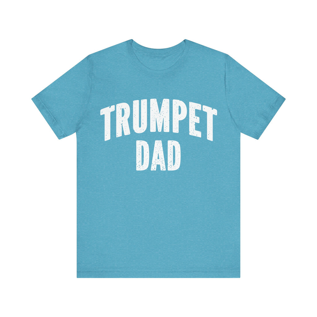 Trumpet Dad Short Sleeve Tee