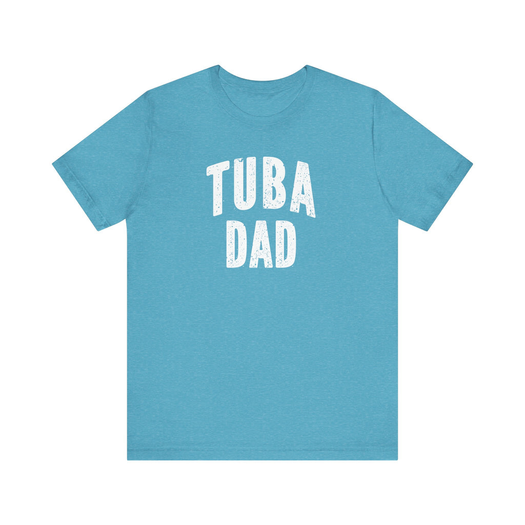 Tuba Dad Short Sleeve Tee