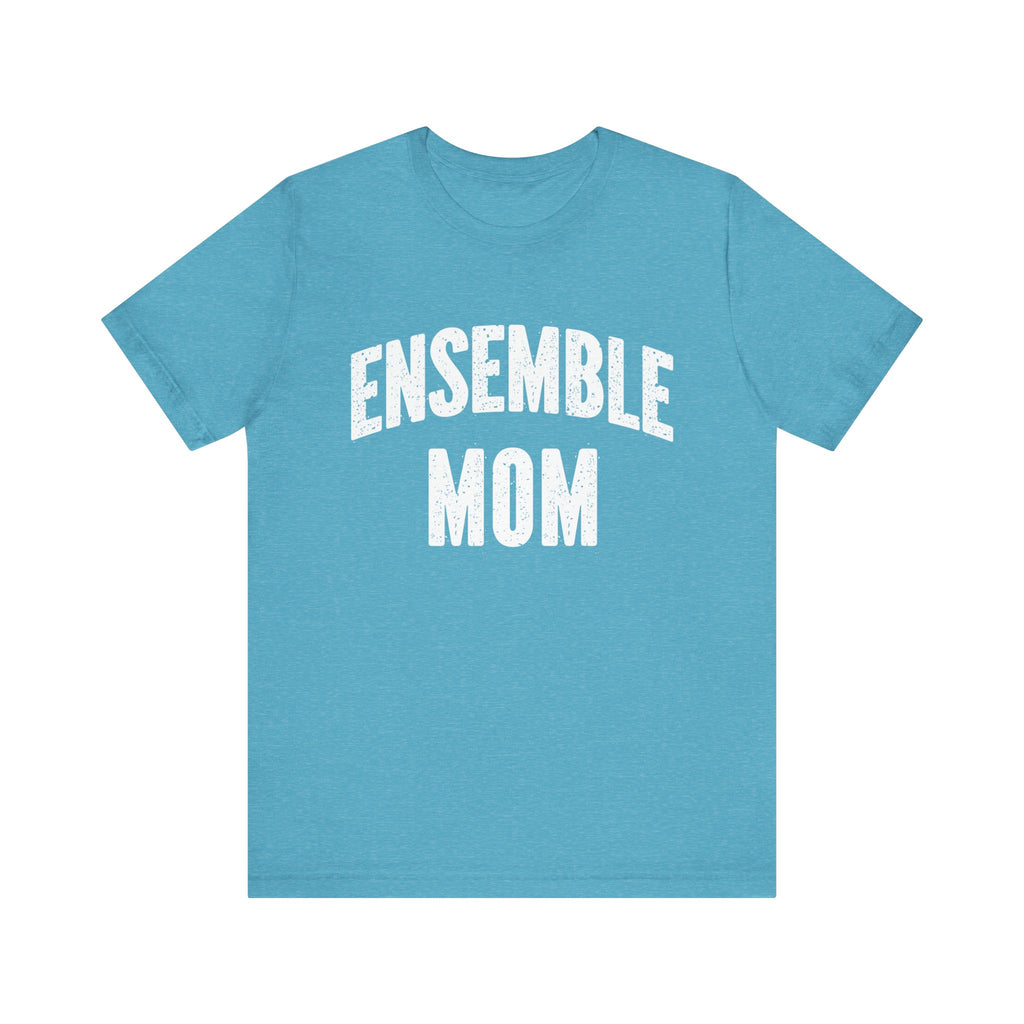 Ensemble Mom Short Sleeve Tee