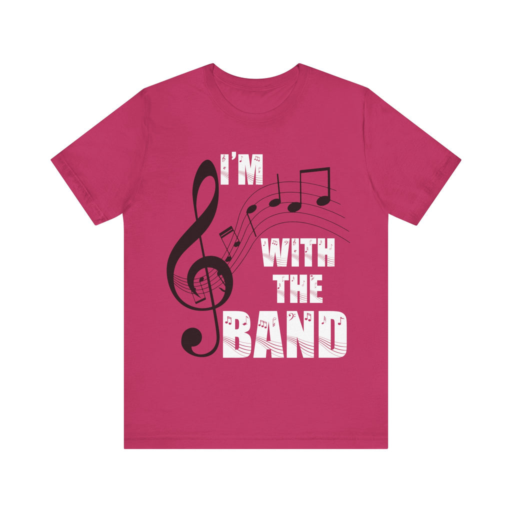 I'm With The Band Short Sleeve Tee