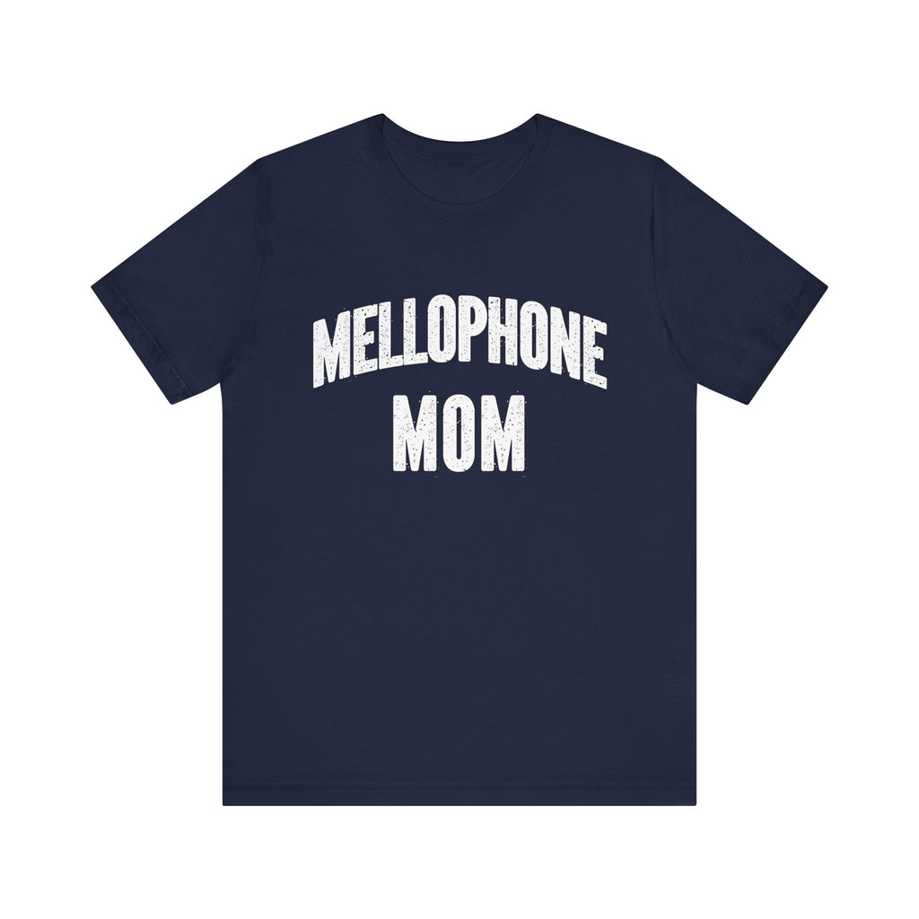Mellophone Mom Short Sleeve Tee