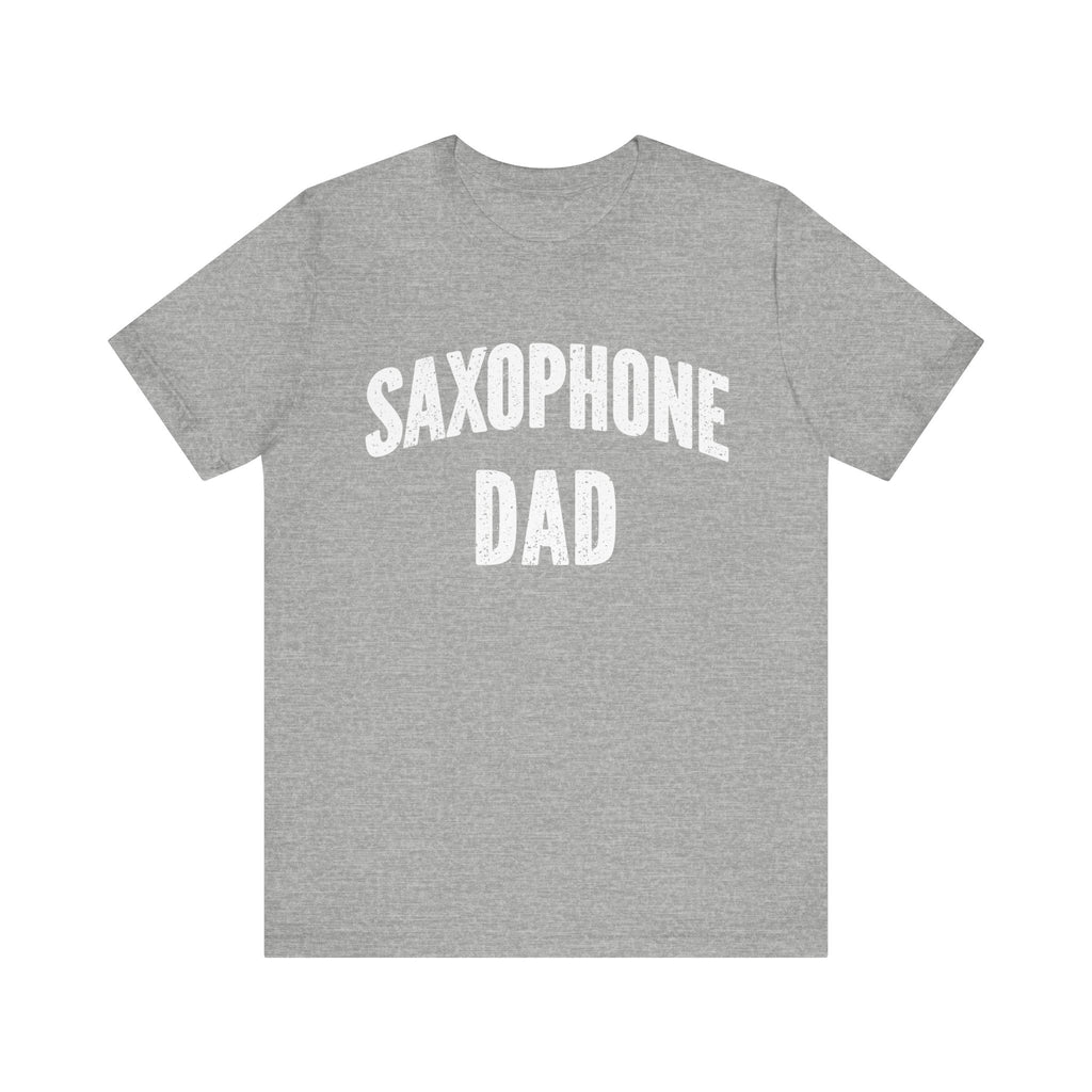 Saxophone Dad Short Sleeve Tee