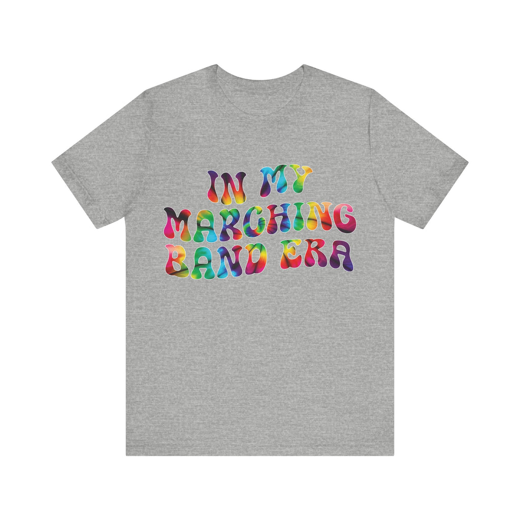 In My Marching Band Era Short Sleeve Tee