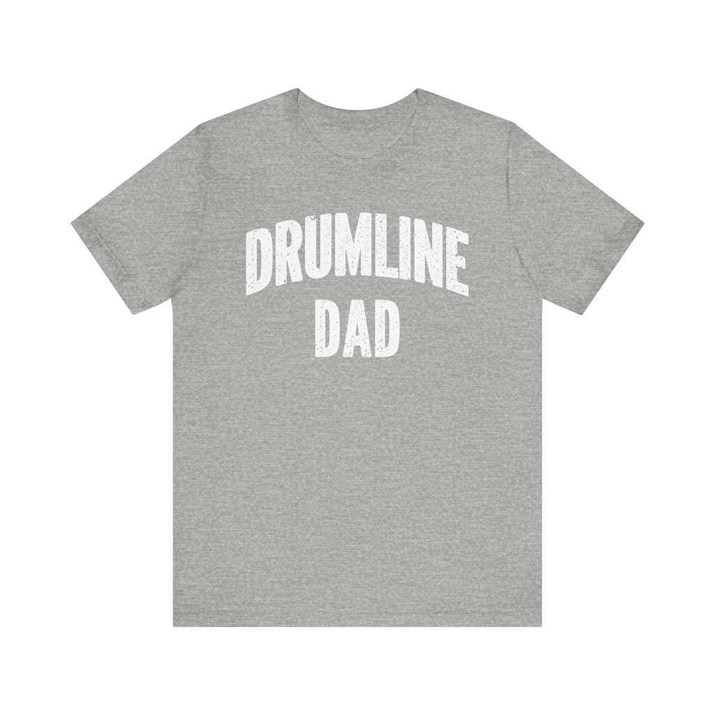 Drumline Dad Short Sleeve Tee