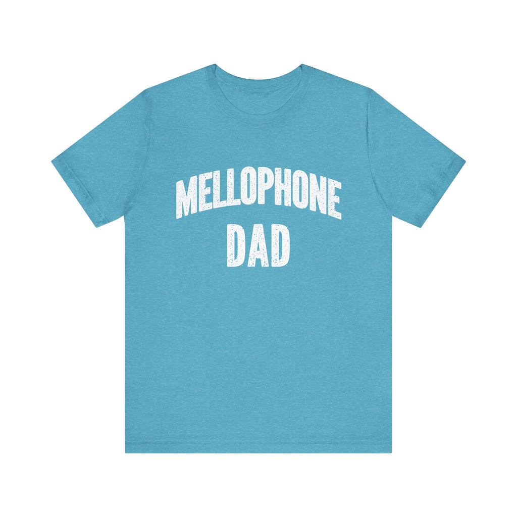 Mellophone Dad Short Sleeve Tee