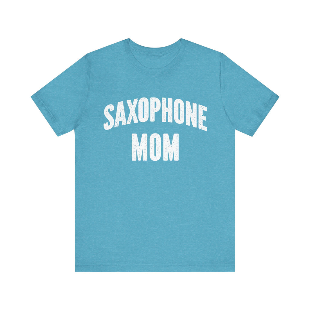 Saxophone Mom Short Sleeve Tee